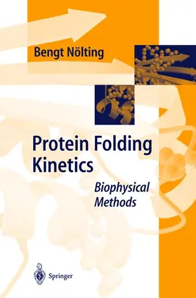 Nölting |  Protein Folding Kinetics | Buch |  Sack Fachmedien