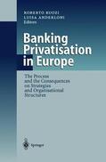Anderloni / Ruozi |  Banking Privatisation in Europe | Buch |  Sack Fachmedien