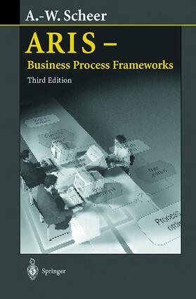 Scheer |  ARIS - Business Process Frameworks | Buch |  Sack Fachmedien