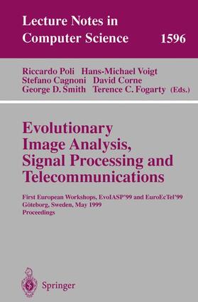 Poli / Voigt / Fogarty | Evolutionary Image Analysis, Signal Processing and Telecommunications | Buch | 978-3-540-65837-5 | sack.de