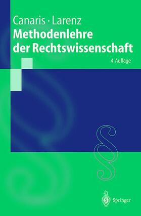 Canaris | Methodenlehre der Rechtswissenschaft | Buch | sack.de