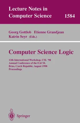 Gottlob / Seyr / Grandjean |  Computer Science Logic | Buch |  Sack Fachmedien