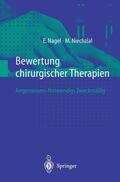 Niechzial / Nagel |  Bewertung chirurgischer Therapien | Buch |  Sack Fachmedien