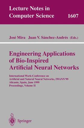 Mira / Sanchez-Andres |  Engineering Applications of Bio-Inspired Artificial | Buch |  Sack Fachmedien