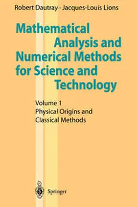 Lions / Dautray |  Mathematical Analysis and Numerical Methods for Science and Technology | Buch |  Sack Fachmedien