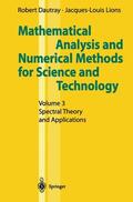 Dautray / Lions |  Mathematical Analysis and Numerical Methods for Science and Technology | Buch |  Sack Fachmedien