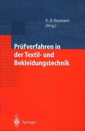 Reumann | Prüfverfahren in der Textil- und Bekleidungstechnik | Buch | 978-3-540-66147-4 | sack.de