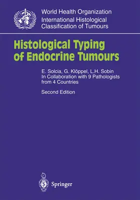 Solcia / Klöppel / Sobin |  Histological Typing of Endocrine Tumours | Buch |  Sack Fachmedien