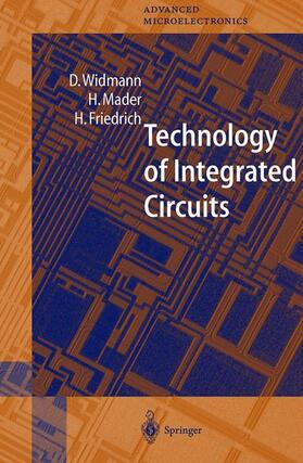 Widmann / Mader / Friedrich | Widmann: Technology/Integr. Circuit | Buch | 978-3-540-66199-3 | sack.de