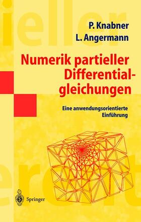 Knabner / Angermann |  Numerik partieller Differentialgleichungen | Buch |  Sack Fachmedien