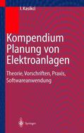 Kasikci |  Kompendium Planung von Elektroanlagen | Buch |  Sack Fachmedien