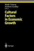 Godley / Casson |  Cultural Factors in Economic Growth | Buch |  Sack Fachmedien