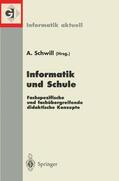 Schwill |  Informatik und Schule | Buch |  Sack Fachmedien