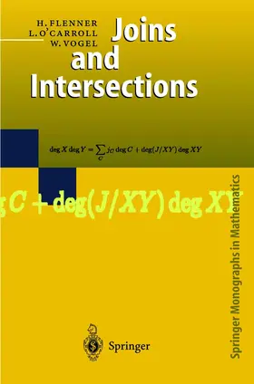Flenner / O'Carroll / Vogel |  Joins and Intersections | Buch |  Sack Fachmedien