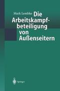 Lembke |  Die Arbeitskampfbeteiligung von Außenseitern | Buch |  Sack Fachmedien