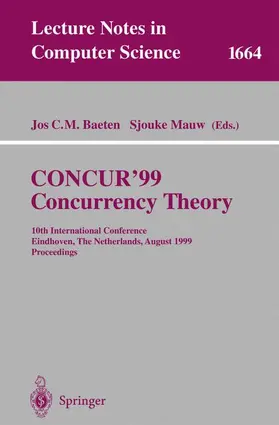 Mauw / Baeten |  CONCUR'99. Concurrency Theory | Buch |  Sack Fachmedien
