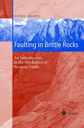 Mandl |  Faulting in Brittle Rocks | Buch |  Sack Fachmedien