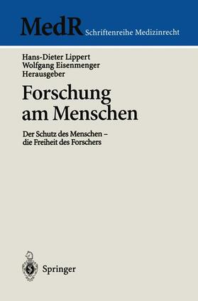 Eisenmenger / Lippert | Forschung am Menschen | Buch | 978-3-540-66454-3 | sack.de