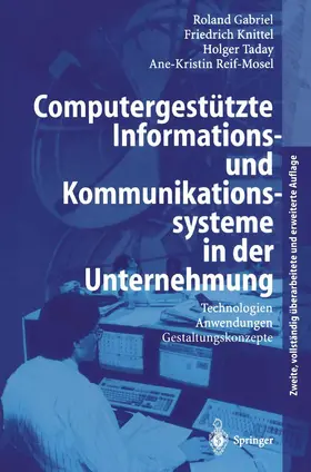 Gabriel / Reif-Mosel / Knittel |  Computergestützte Informations- und Kommunikationssysteme in der Unternehmung | Buch |  Sack Fachmedien