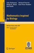 Maini / Diekmann / Durrett |  Mathematics Inspired by Biology | Buch |  Sack Fachmedien