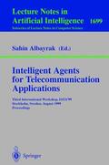 Albayrak |  Intelligent Agents for Telecommunication Applications | Buch |  Sack Fachmedien