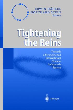 Stein / Häckel | Tightening the Reins | Buch | 978-3-540-66584-7 | sack.de