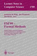 Wing / Woodcook / Davies |  FM'99 - Formal Methods | Buch |  Sack Fachmedien