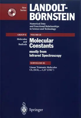 Guelachvili / Rao |  Linear Triatomic Molecules: CS2 (SCS) CS2+ (SCS+), CS2++ (SCS++), CSe2 (SeCSe), C2N (CCN), C2N, (CNC), C2N+ (CCN+), C2N+ (CNC+) | Buch |  Sack Fachmedien