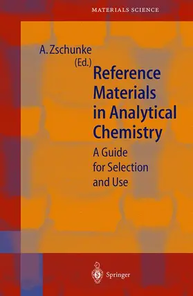 Zschunke |  Reference Materials in Analytical Chemistry | Buch |  Sack Fachmedien