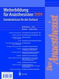 Bardenheuer / Spahn / Forst |  Weiterbildung für Anästhesisten 1999 | Buch |  Sack Fachmedien