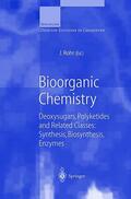 Rohr |  Bioorganic Chemistry | Buch |  Sack Fachmedien