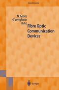 Grote / Venghaus |  Fibre Optical Communi. Devices | Buch |  Sack Fachmedien