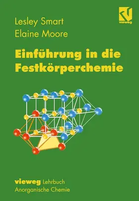 Smart / Moore |  Einführung in die Festkörperchemie | Buch |  Sack Fachmedien