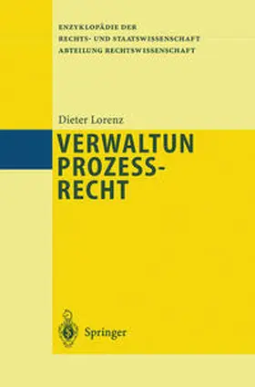 Lorenz |  Verwaltungsprozeßrecht | Buch |  Sack Fachmedien