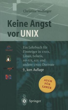 Wolfinger | Keine Angst vor UNIX | Buch | 978-3-540-67153-4 | sack.de