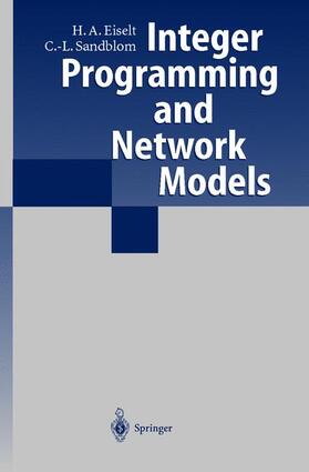 Eiselt / Sandblom | Integer Programming and Network Models | Buch | 978-3-540-67191-6 | sack.de