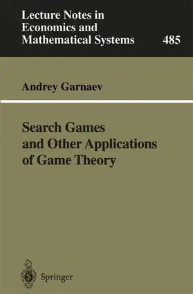Garnaev |  Search Games and Other Applications of Game Theory | Buch |  Sack Fachmedien