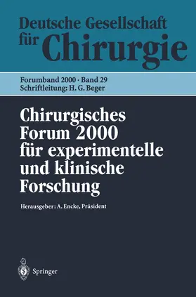 Encke / Rothmund / Hartel |  Chirurgisches Forum 2000 für experimentelle und klinische Forschung | Buch |  Sack Fachmedien