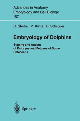 Sterba / Schildger / Klima |  Embryology of Dolphins | Buch |  Sack Fachmedien
