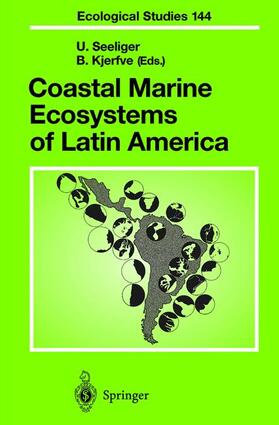 Kjerfve / Seeliger | Coastal Marine Ecosystems of Latin America | Buch | 978-3-540-67228-9 | sack.de