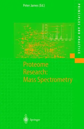 James |  Proteome Research: Mass Spectrometry | Buch |  Sack Fachmedien