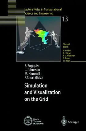 Engquist / Short / Johnsson |  Simulation and Visualization on the Grid | Buch |  Sack Fachmedien