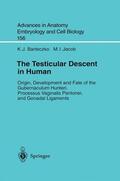 Jacob / Barteczko |  The Testicular Descent in Human | Buch |  Sack Fachmedien