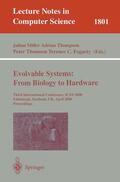 Miller / Fogarty / Thompson |  Evolvable Systems: From Biology to Hardware | Buch |  Sack Fachmedien