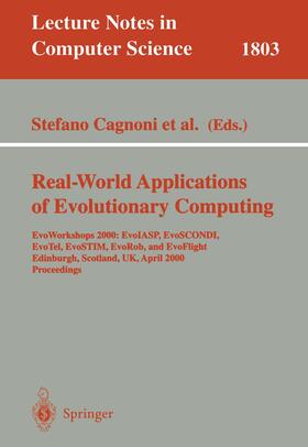 Cagnoni / Paechter / Poli | Real-World Applications of Evolutionary Computing | Buch | 978-3-540-67353-8 | sack.de