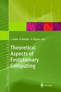 Kallel / Naudts / Rogers |  Theoretical Aspects of Evolutionary Computing | Buch |  Sack Fachmedien