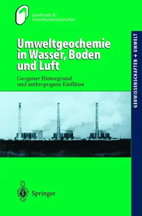  Umweltgeochemie in Wasser, Boden und Luft | Buch |  Sack Fachmedien