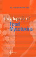 Weidenbörner |  Encyclopedia of Food Mycotoxins | Buch |  Sack Fachmedien