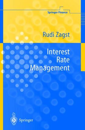 Zagst | Zagst, R: Interest Rate Management | Buch | 978-3-540-67594-5 | sack.de