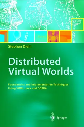 Diehl |  Distributed Virtual Worlds | Buch |  Sack Fachmedien